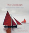 The Claddagh (Stories from the Water's Edge) by Sandra Bunting, Evelyne Diskin, Paul Malone, Edith Pieperhoff, 9781845887704