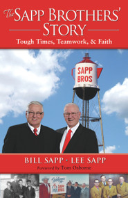 The Sapp Brothers' Story (Tough Times, Teamwork, & Faith) by Bill Sapp, Lee Sapp, Tom Osborne, 9781886039810