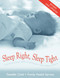 Sleep Right, Sleep Tight by Tweddle Child, Family Health Service, 9781864710960