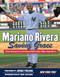 Mariano Rivera (Saving Grace) by New York Post, Jorge Posada, Mike Vaccaro, 9781600789632