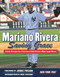 Mariano Rivera (Saving Grace) by New York Post, Jorge Posada, Mike Vaccaro, 9781600789632