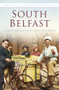 South Belfast by George Templeton, Norman Weatherall, 9781845887834