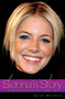 Sienna's Story (The Biography of Britain's Most Inspiring Star) by Sarah Marshall, 9781844542963