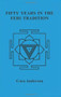 Fifty Years in the Feri Tradition by Cora Anderson, Dennis Strand, 9780971005044