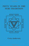 Fifty Years in the Feri Tradition by Cora Anderson, Dennis Strand, 9780971005044