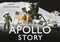 The Apollo Story by John Christopher, 9780752451732