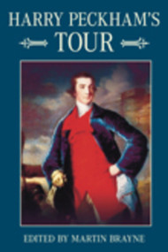 Harry Peckham's Tour by Harry Peckham, Martin Brayne, 9781845886196