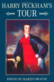 Harry Peckham's Tour by Harry Peckham, Martin Brayne, 9781845886196