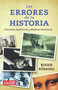 Los errores de la historia (Spanish Edition) by Roger Rössing, 9788496746107