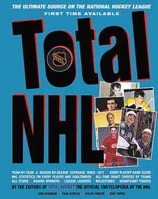 Total NHL (The Ultimate Source on the National Hockey League) by Dan Diamond, Paul Bontje, Ralph Dinger, Eric Zweig, 9781572436046