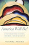 America Will Be! (Conversations on Hope, Freedom, and Democracy) by Vincent Harding, Daisaku Ikeda, 9781887917100