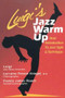 Luigi's Jazz Warm Up (An Introduction to Jazz Style & Technique) by Luigi Kriegel, Lorraine Kriegel, Francis Roach, 9780871272027