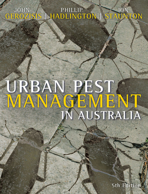 Urban Pest Management in Australia by Ion Staunton, 9780868408941