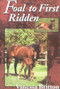 Foal to First Ridden by Vanessa Britton, 9781861265524
