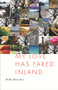 My Loved Has Fared Inland by Medbh McGuckian, 9781930630482