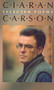 Selected Poems | Ciaran Carson - 9781930630024 by Ciaran Carson, 9781930630024
