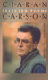 Selected Poems | Ciaran Carson - 9781930630024 by Ciaran Carson, 9781930630024