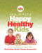 Happy Healthy Kids (From Conception to Age 7 with Australian Bush Flower Essences) by Ian White, 9781741756630