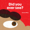 Did You Ever See? by Joanna Walsh, 9781849763493
