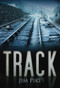 Track by Jim Pike, 9780752457895