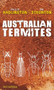 Australian Termites by Phillip Hadlington, 9780868408934