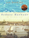 Sydney Harbour (A History) by Ian Hoskins, 9781742232829