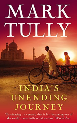 India's Unending Journey by Mark Tully, 9781846040184