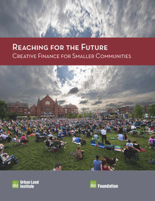 Reaching for the Future: Creative Finance for Smaller Communities by Maureen McAvey, Tom Murphy, 9780874203769