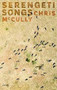 Serengeti Songs by Chris McCully, 9781784102524