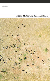 Serengeti Songs by Chris McCully, 9781784102524