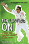 Following On (A Year with English Cricket's Golden Boys) by David Tossell, 9781848187047