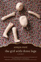 The Girl with Three Legs (A Memoir) by Soraya Miré, 9781569767139