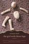 The Girl with Three Legs (A Memoir) by Soraya Miré, 9781569767139
