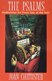 The Psalms (Meditations for Every Day of the Year) by Joan Chittister, 9780824515812