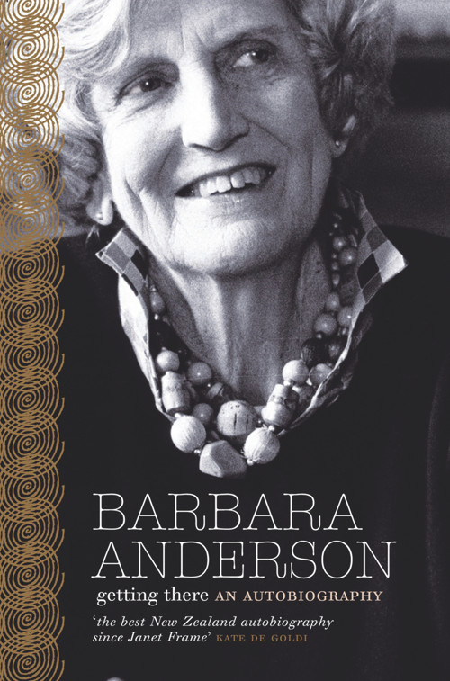 Getting There (An Autobiography) by Barbara Anderson, 9780864736024
