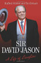 Sir David Jason: A Life of Laughter by Stafford Hildred, Tim Ewbank, 9781844549436