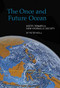 The Once and Future Ocean (Notes Toward a New Hydraulic Society) - 9780918172570 by Peter Neill, 9780918172570