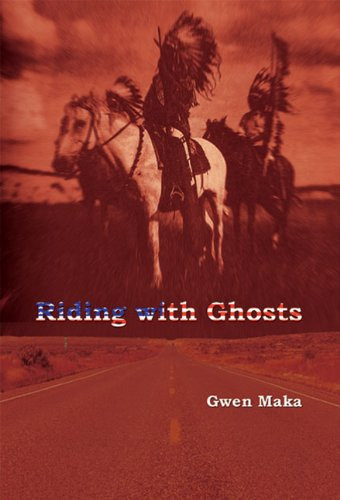 Riding with Ghosts by Gwen Maka, 9781903070000