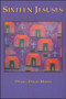 Sixteen Jesuses by Daniel  David Moses, 9781550965162