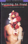 Learning to Trust (Australian Responses to Aids) by Paul Sendziuk, 9780868407180