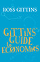 Gittins' Guide to Economics by Ross Gittins, 9781741147995