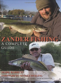 Zander Fishing (A Complete Guide) by Mark Barrett, Neville Fickling, 9781847970183