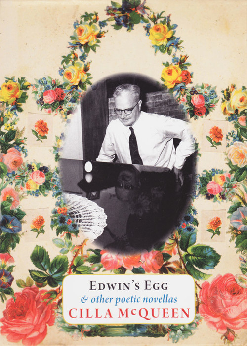 Edwin's Egg (& Other Poetic Novellas) by Cilla McQueen, 9781877578137