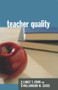 Teacher Quality by Williamson F. Evers, Lance T. Izumi, 9780817929329