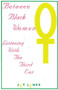 Between Black Women (Listening with the Third Ear) by Joy Jones, 9780913543405