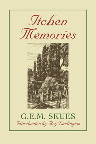 Itchen Memories by G.E.M. Skues, 9780709063728