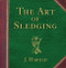 The Art of Sledging by J Harold, 9781741755817