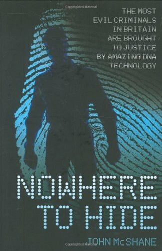 Nowhere to Hide by John McShane, 9781844544905
