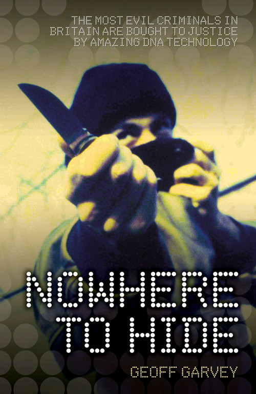 Nowhere to Hide by John McShane, 9781844544905