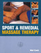 Sport & Remedial Massage Therapy by Mel Cash, 9780091809560